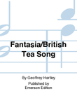 Fantasia/British Tea Song