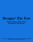 Draggin The Line
