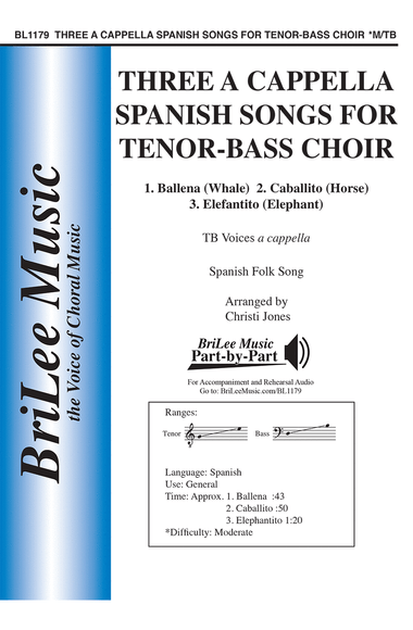 Three a cappella Spanish Songs for Tenor-Bass Choir