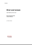 Dyin Ain T So Bad