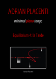 Equlibrium 4 (La Tarde)