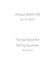 Bach: Arioso, BWV 156 - String Quartet mini preview