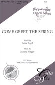 Come Greet The Spring