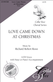 Love Came Down at Christmas (Choral Score)
