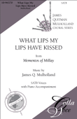 What Lips My Lips Have Kissed