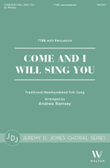Come and I Will Sing You