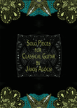 Solo Pieces For Classical Guitar
