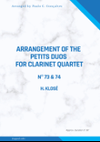 ARRANGEMENT OF THE PETITS DUOS FOR CLARINET QUARTET Nº 73 & 74