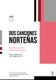 Dos canciones norteñas