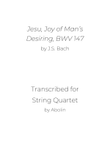 Bach: Jesu, Joy of Man's Desiring - String Quartet