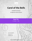 Carol of the Bells for Flute Trio, 2 C Flutes and Alto