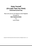 Enjoy Yourself (it's Later Than You Think)