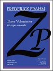 Voluntaries, Three