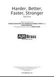 Harder, Better, Faster, Stronger