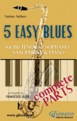 5 Easy Blues - Bb Tenor/Soprano Sax & Piano (complete parts)