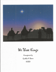 We Three Kings