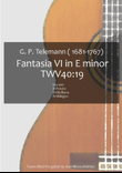 Fantasia VI in E minor TWV40:19