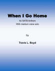 When I Go Home (Anthem)