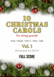 10 Christmas Carols for String Quartet, Vol. 1 - Score