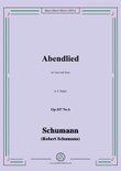 Schumann-Abendlied,Op.107 No.6,in C Major,for Voice&Piano mini preview