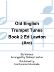 Old English Trumpet Tunes Book 2 Ed Lawton (Arc) mini preview