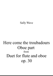 Here come the troubadours op. 30 oboe part