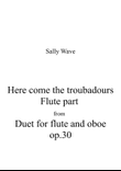 Here come the troubadours op. 30 flute part