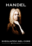 Svegliatevi nel core (B minor)