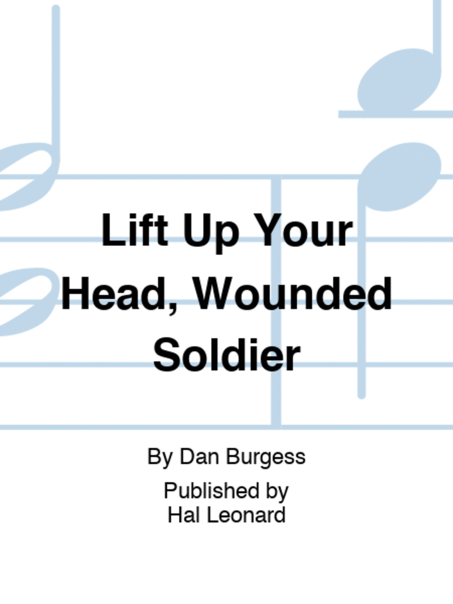 Lift Up Your Head, Wounded Soldier Choir scores gallery preview page 1