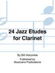 24 Jazz Etudes for Clarinet