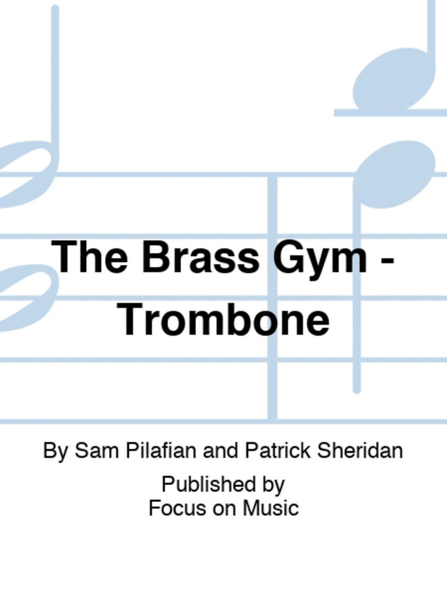The Brass Gym - Trombone Trombone Solo scores gallery preview page 1
