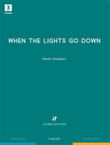 When the lights go down