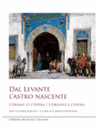 Dal Levante l'Astro Nascente