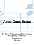 Abba Goes Brass