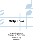 Only Love