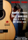 LOVE ROMANCE - FRANCISCO TÁRREGA - FOR GUITAR SOLO