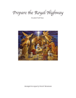 Prepare the Royal Highway