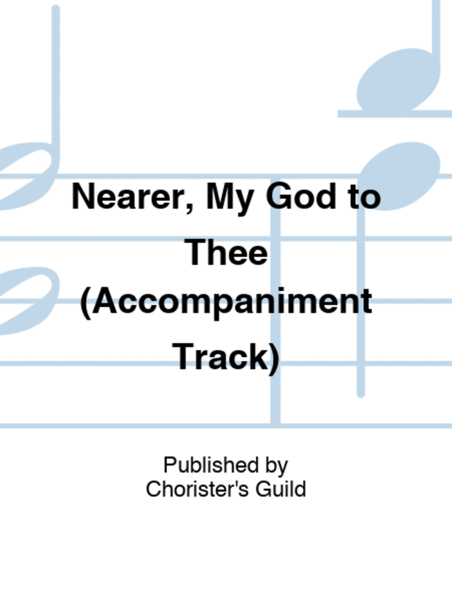 Nearer, My God to Thee (Accompaniment Track) 4-Part scores gallery preview page 1