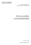 Viva La Pappa Col Pomodoro