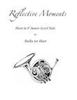 Reflective Moments - Horn in F Junior Level Solo