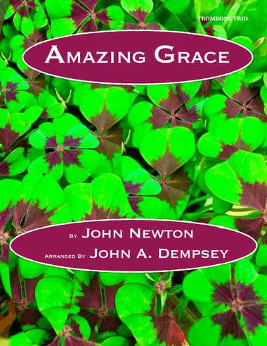 Amazing Grace (Trombone Trio)