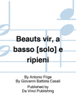 Beauts vir, a basso [solo] e ripieni