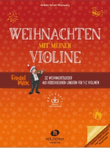 Weihnachten mit meiner Violine (Fiedel-Max)