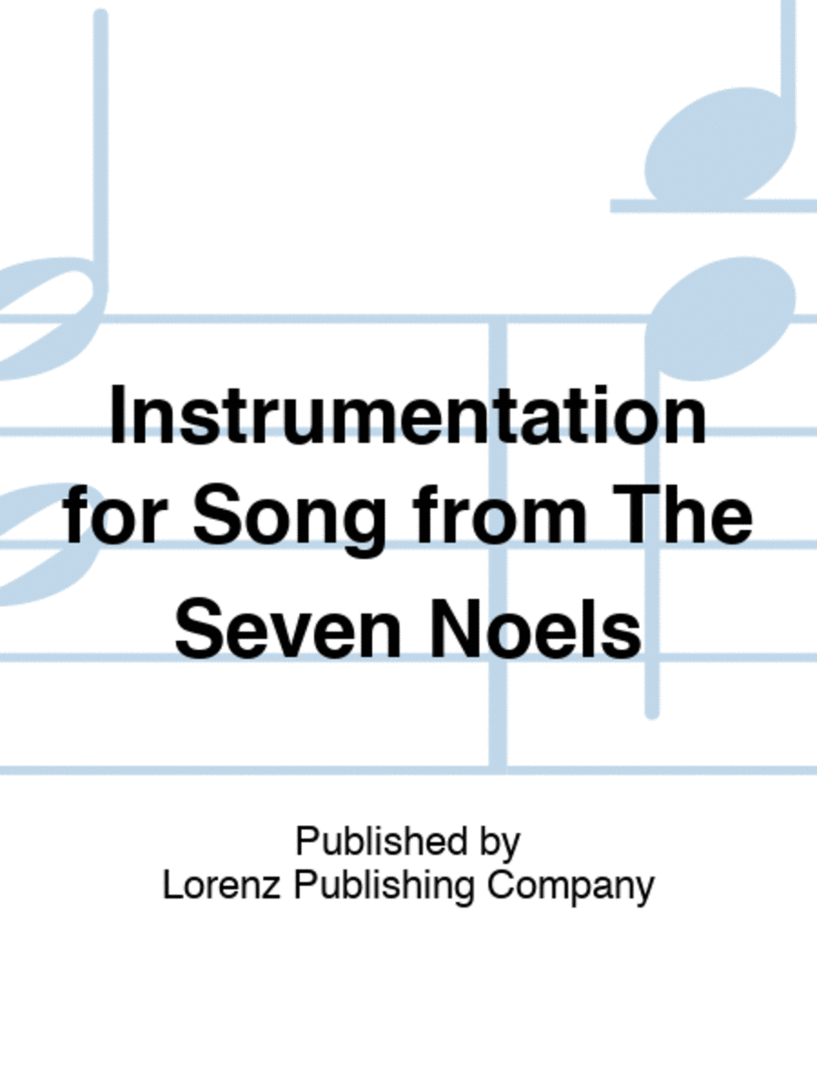 Instrumentation for Song from 
