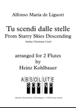 Tu scendi dalle stelle - From starry skies descending for 2 Flutes