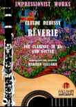 RÊVERIE - CLAUDE DEBUSSY - FOR CLARINET IN Bb AND GUITAR