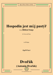 Dvořák-Hospodin jest můj pastýř,in B Major,Op.99 No.4,from Biblical Songs,for Voice and Piano