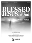 Blessed Jesus, At Thy Word