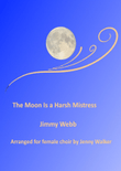 The Moon Is A Harsh Mistress