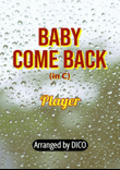 Baby Come Back